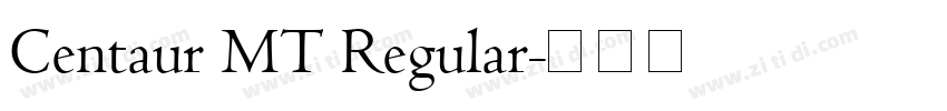 Centaur MT Regular字体转换